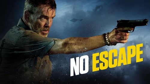 No Escape - Không Lối Thoát - Hình 1