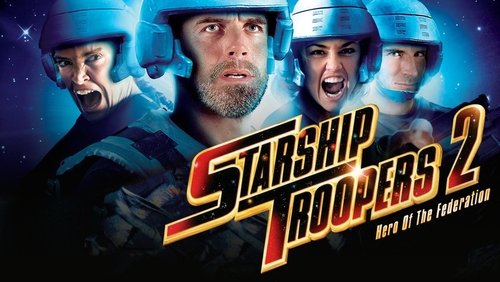 Starship Troopers 2: Hero of the Federation - Chiến Binh Vũ Trụ 2: Anh Hùng Liên Đoàn - Hình 2