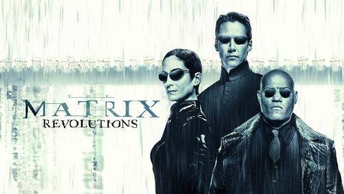 The Matrix Revolutions - Ma Trận 3: Cuộc Cách Mạng - Hình 1
