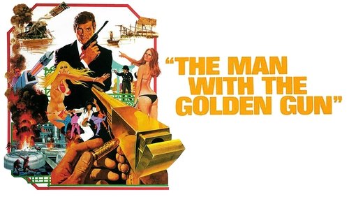 007: The Man With The Golden Gun - Điệp Viên 007: Sát Thủ Với Khẩu Súng Vàng - Hình 3