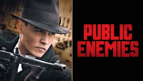 Public Enemies - Kẻ Thù Quốc Gia - Hình 4