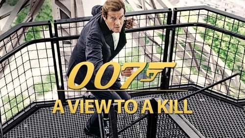 007: 007: A View To A Kill - Điệp Viên 007: Cảnh Tượng Chết Chóc - Hình 2