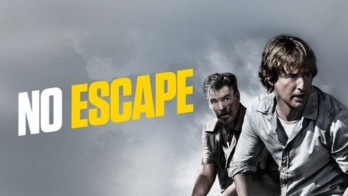 No Escape - Không Lối Thoát - Hình 2