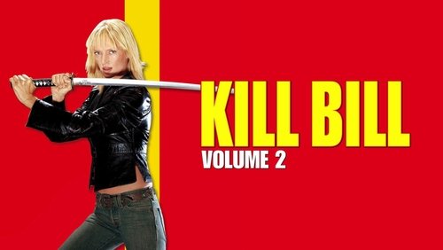 Kill Bill: Vol. 2 - Cô Dâu Báo Thù 2 - Hình 4