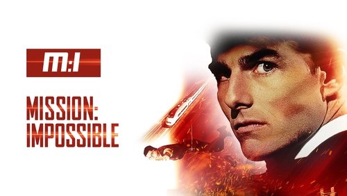 Mission: Impossible - Nhiệm Vụ Bất Khả Thi - Hình 3