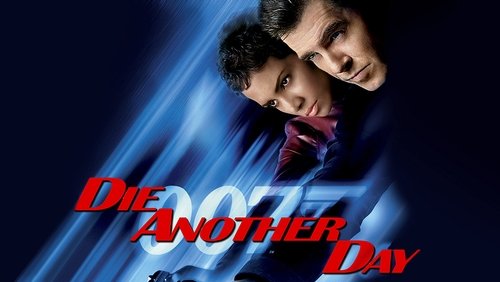007: Die Another Day - Điệp Viên 007: Hẹn Chết Ngày Khác - Hình 1
