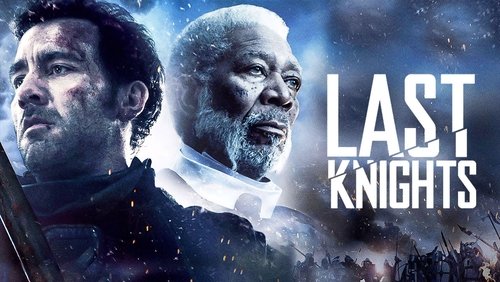 Last Knights - Hiệp Sĩ Cuối Cùng - Hình 1