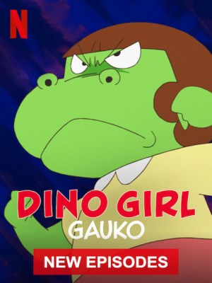 Gauko - Cô Bé Khủng Long (Mùa 2)