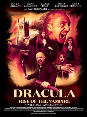 Dracula: Sự Trỗi Dậy Của Ma Cà Rồng