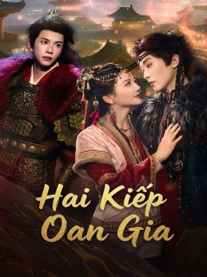 Hai Kiếp Oan Gia