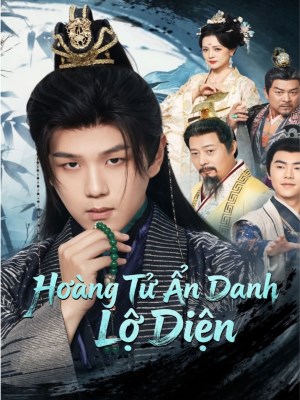 Hoàng Tử Ẩn Danh Lộ Diện